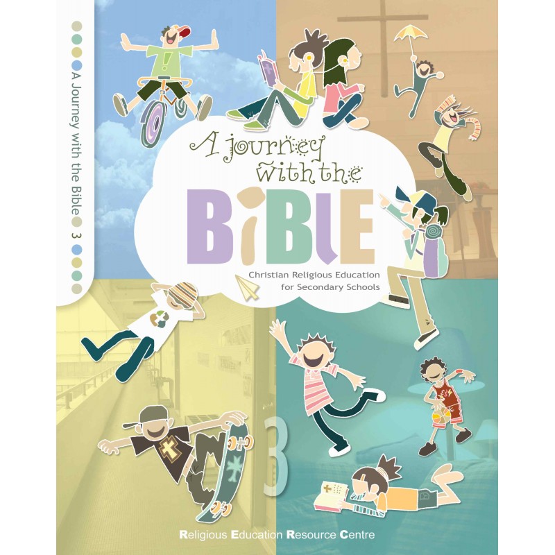 A Journey with the Bible – Christian Religious Education for Secondary Schools (Book 3)